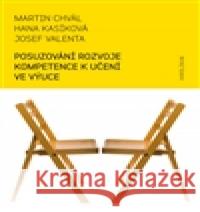 Posuzování rozvoje kompetence k učení ve výuce Josef Valenta 9788024620572 Karolinum - książka