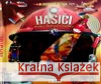 Posviť si na to - Hasiči - Knížka s baterkou  9788076872943 Sun - książka