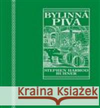 Posvátná a léčivá bylinná piva Stephen Harrod Buhner 9788075116055 Volvox Globator - książka