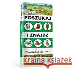 Poszukaj i znajdź. Dookoła świata LAVAL THIERRY 9788367715317 ARTBOOKS - książka