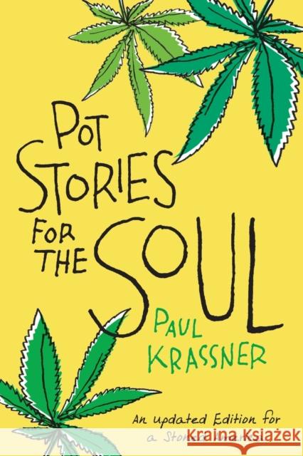 Pot Stories for the Soul Paul Krassner 9781593764449 Soft Skull Press - książka
