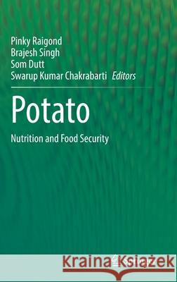 Potato: Nutrition and Food Security Raigond, Pinky 9789811576614 Springer - książka