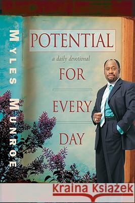 Potential for Every Day: A Daily Devotional Myles Munroe 9780768430509 Destiny Image - książka