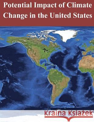 Potential Impact of Climate Change in the United States Congressional Budget Office 9781502972521 Createspace - książka