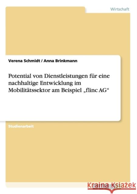 Potential von Dienstleistungen für eine nachhaltige Entwicklung im Mobilitätssektor am Beispiel 