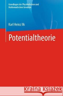 Potentialtheorie Karl Heinz Ilk 9783662623602 Springer Spektrum - książka