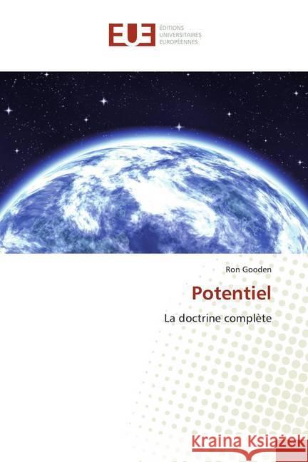 Potentiel : La doctrine complète Gooden, Ron 9786139543366 Éditions universitaires européennes - książka