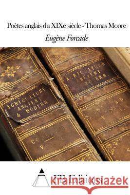 Poètes anglais du XIXe siècle - Thomas Moore Fb Editions 9781507841112 Createspace - książka
