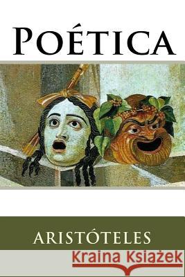 Poética Aristoteles 9781535414661 Createspace Independent Publishing Platform - książka