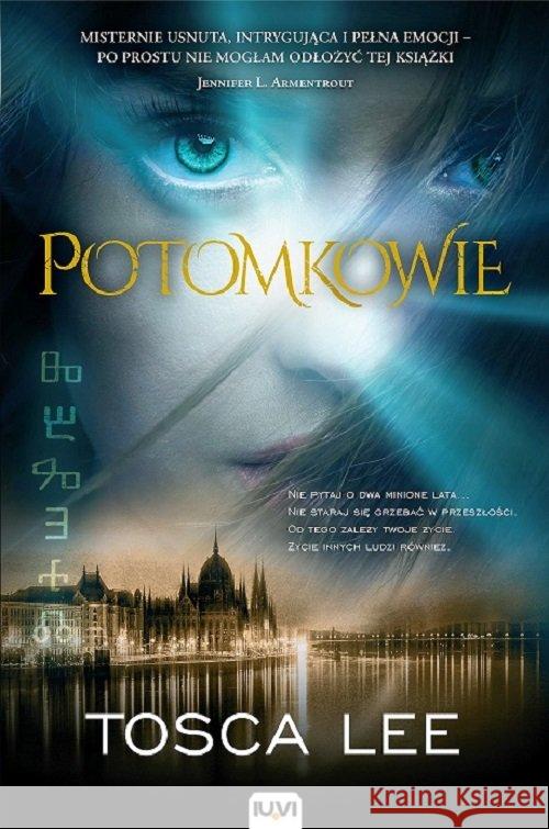 Potomkowie T.1 Lee Tosca 9788379660278 IUVI - książka