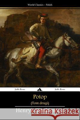 Potop - Tom II Henryk Sienkiewicz 9781784351847 Jiahu Books - książka