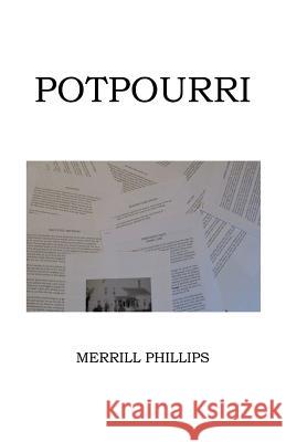 Potpourri Merrill Phillips 9781490726304 Trafford Publishing - książka
