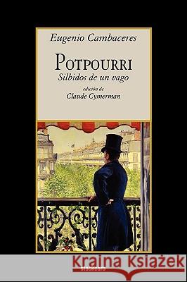 Potpourri Eugenio Cambaceres, Claude Cymerman 9781934768211 StockCERO - książka