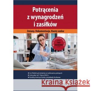 Potrącenia z wynagrodzeń i zasiłków 2022 PIGULSKI MARIUSZ 9788382765120 WIEDZA I PRAKTYKA - książka