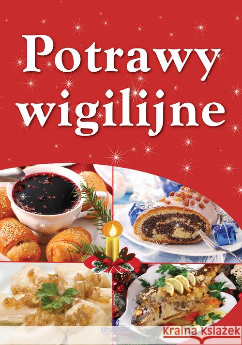 Potrawy wigilijne Szewczyk Małgorzata 9788380381162 Arystoteles - książka