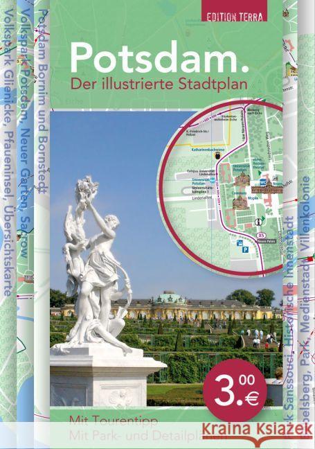 Potsdam : Der illustrierte Stadtplan. Mit Stadtrundgang durch die historische Innenstadt. Mit Detailplänen der Stadt  9783942917230 Terra Press - książka