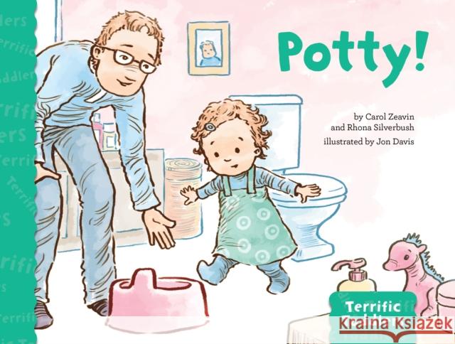 Potty! Carol Zeavin Rhona Silverbush Jon Davis 9781433832512 Magination Press - książka