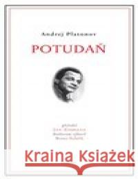 Potudaň Andrej Platonov 9788076453272 Dauphin - książka