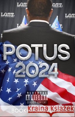 Potus 2024: Balance the Scale Booker, III Garvey 9781735668758 Lott Leaders of Tomorrow, Today - książka