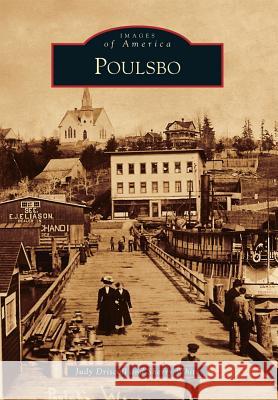 Poulsbo Judy Driscoll Sherry White 9781467130325 Arcadia Publishing (SC) - książka