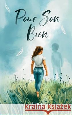 pour son bien Laura Martena 9782322663019 Bod - Books on Demand - książka
