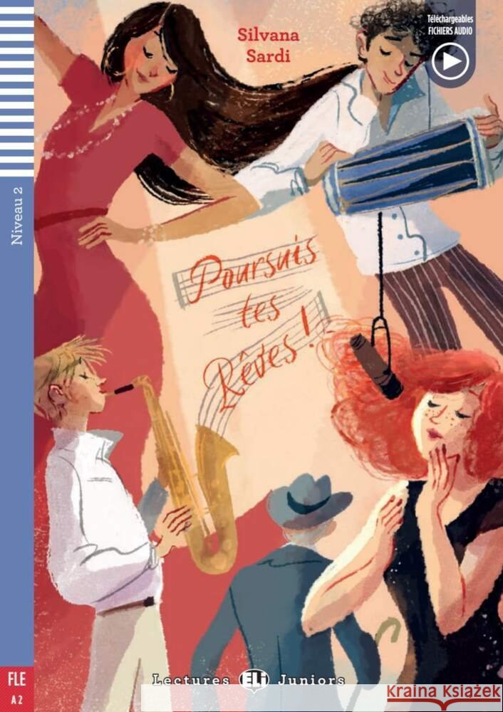 Poursuis tes Rêves ! Sardi, Silvana 9783125156135 Klett Sprachen GmbH - książka