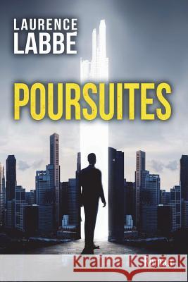 Poursuites Laurence Labbe 9781533035738 Createspace Independent Publishing Platform - książka