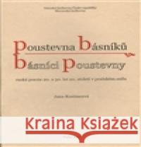 Poustevna básníků - básníci poustevny Jana Kostincová 9788070505403 Národní knihovna ČR - książka