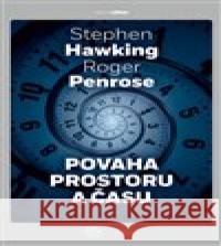 Povaha prostoru a času Roger Penrose 9788025725818 Dokořán - książka