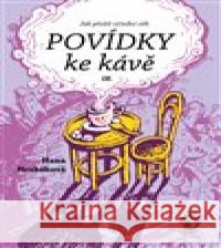 Povídky ke kávě IX. Hana Hrabáková 9788076560765 Machart - książka