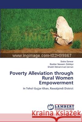 Poverty Alleviation through Rural Women Empowerment Sarwar, Sobia 9783659323065 LAP Lambert Academic Publishing - książka
