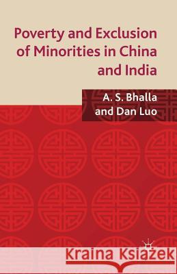 Poverty and Exclusion of Minorities in China and India A Bhalla D. Luo  9781349348237 Palgrave Macmillan - książka