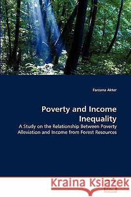 Poverty and Income Inequality Farzana Akter 9783639353198 VDM Verlag - książka