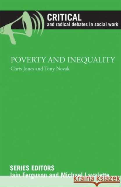 Poverty and Inequality Chris Jones Tony Novak 9781447316152 Policy Press - książka