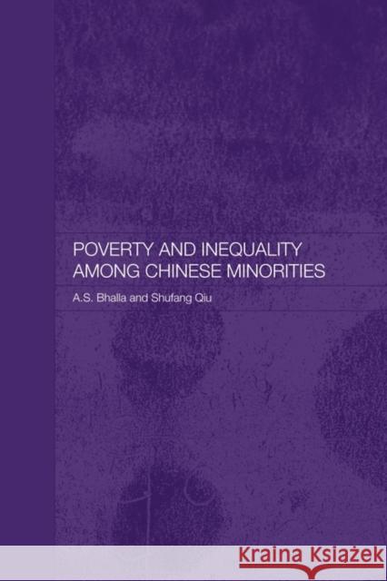 Poverty and Inequality Among Chinese Minorities Bhalla, Ajit S. 9780415555234  - książka