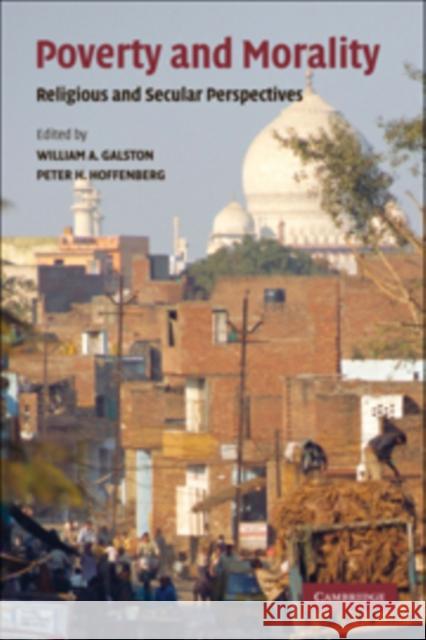 Poverty and Morality: Religious and Secular Perspectives Galston, William A. 9780521127349 Cambridge University Press - książka