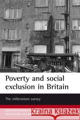 Poverty and Social Exclusion in Britain: The Millennium Survey Christina Pantazis David Gordon Ruth Levitas 9781861343741 Policy Press - książka