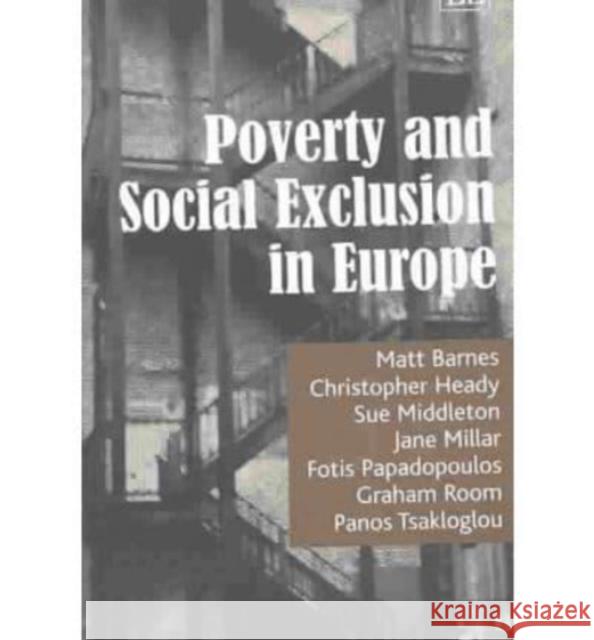 Poverty and Social Exclusion in Europe  9781843763406 Edward Elgar Publishing Ltd - książka