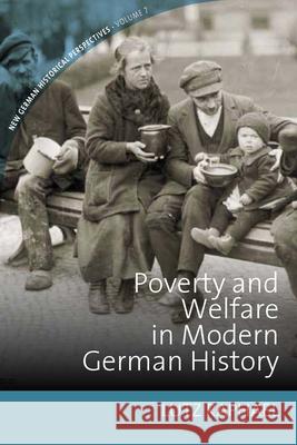 Poverty and Welfare in Modern German History Lutz Raphael 9781785333569 Berghahn Books - książka