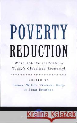 Poverty Reduction : What Role for the State in Today's Globalized Economy  9781856499521 ZED BOOKS LTD - książka