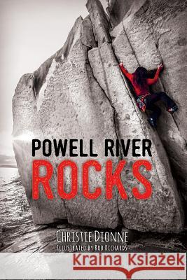 Powell River Rocks Christie Dionne 9781388347345 Blurb - książka