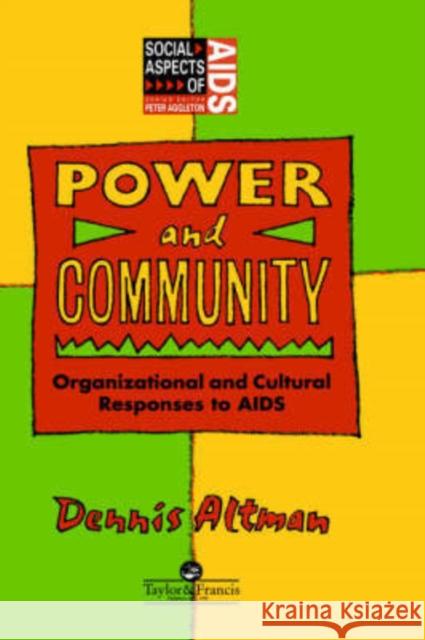 Power & Community Dennis Altman 9780748401932 Taylor & Francis Group - książka