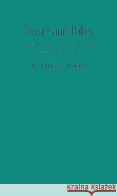 Power and Policy: U.S. Foreign Policy and Military Power in the Hydrogen Age Finletter, Thomas Knight 9780837161891 Greenwood Press - książka