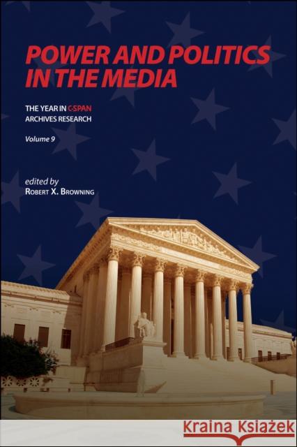 Power and Politics in the Media  9781612498911 Purdue University Press - książka