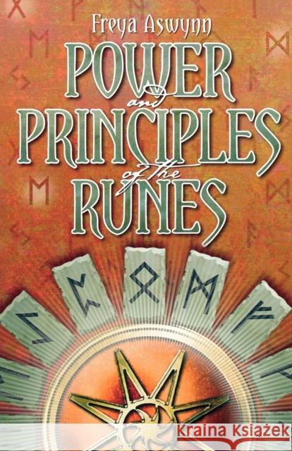 Power and Principles of the Runes Freya Aswynn 9781870450232 Thoth Publications - książka