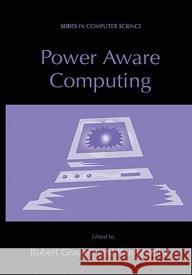 Power Aware Computing Robert Graybill Rami Melhem 9781441933829 Not Avail - książka