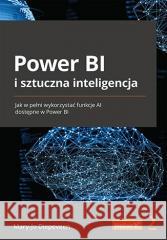 Power BI i sztuczna inteligencja Mary-Jo Diepeveen 9788383227801 Helion - książka