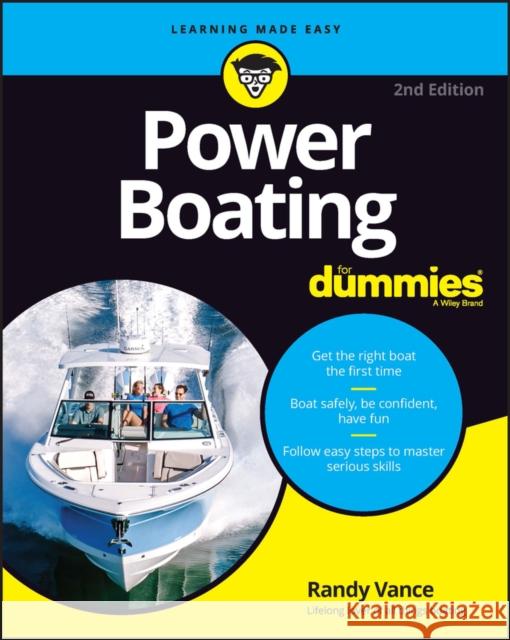 Power Boating For Dummies Randy Vance 9781394169351 John Wiley & Sons Inc - książka