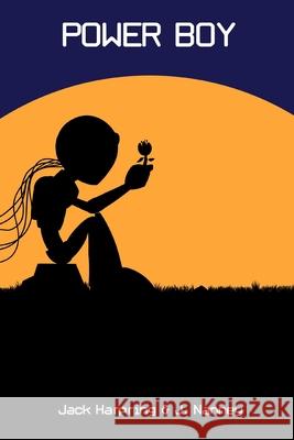 Power Boy Jack Harpring, J Nanney 9781734281217 R. R. Bowker - książka