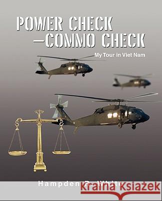 Power Check-Commo Check Hampden R White 9781607913993 Xulon Press - książka